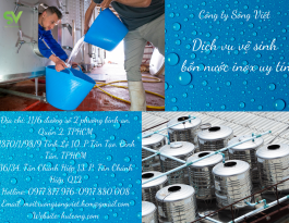 Các bước vệ sinh bồn nước inox cùng Công ty Sông Việt – Nước sạch cho bạn luôn khỏe mạnh