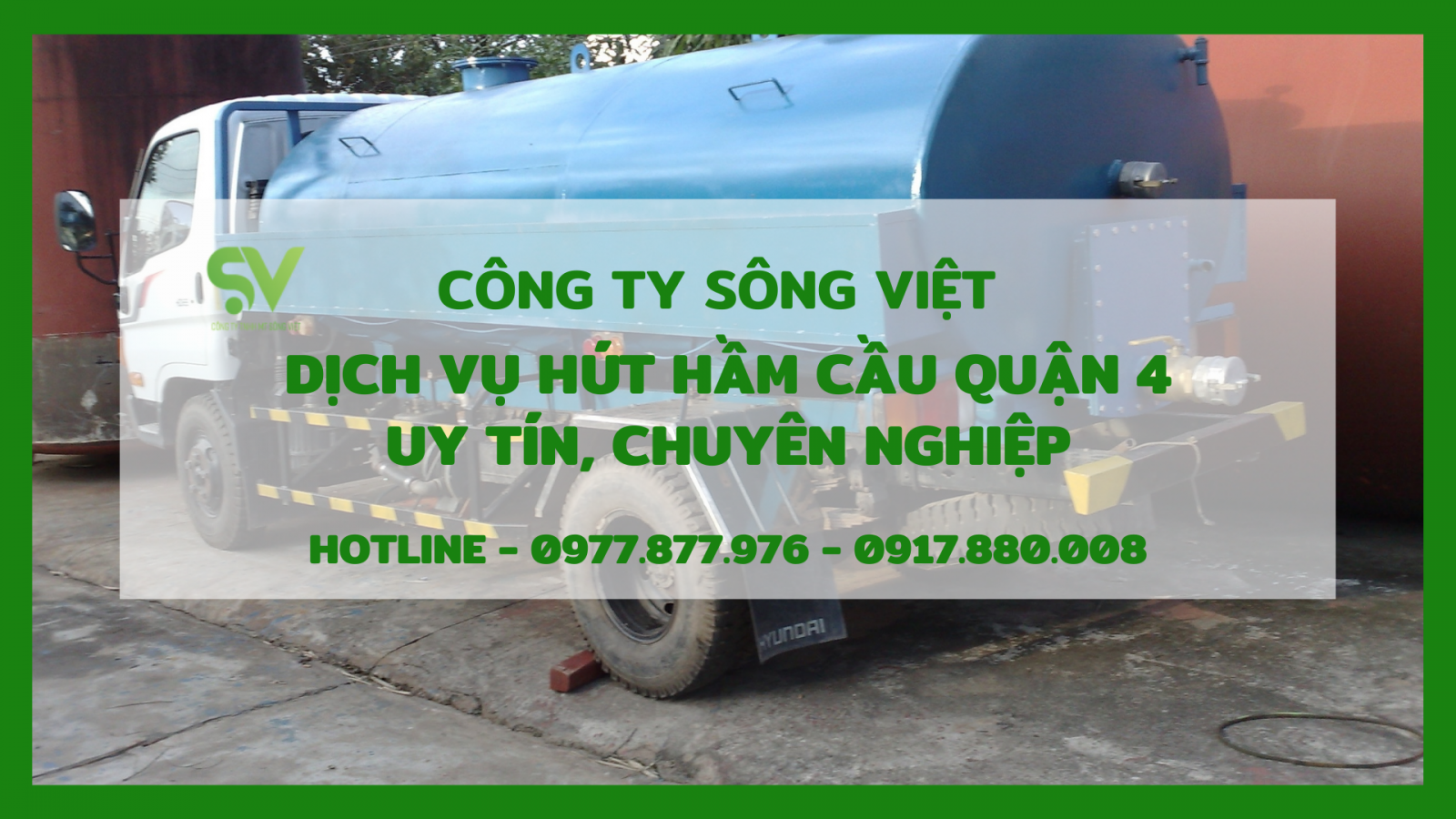 Dịch vụ hút hầm cầu quận 4 Sông Việt - Quy trình chuyên nghiệp