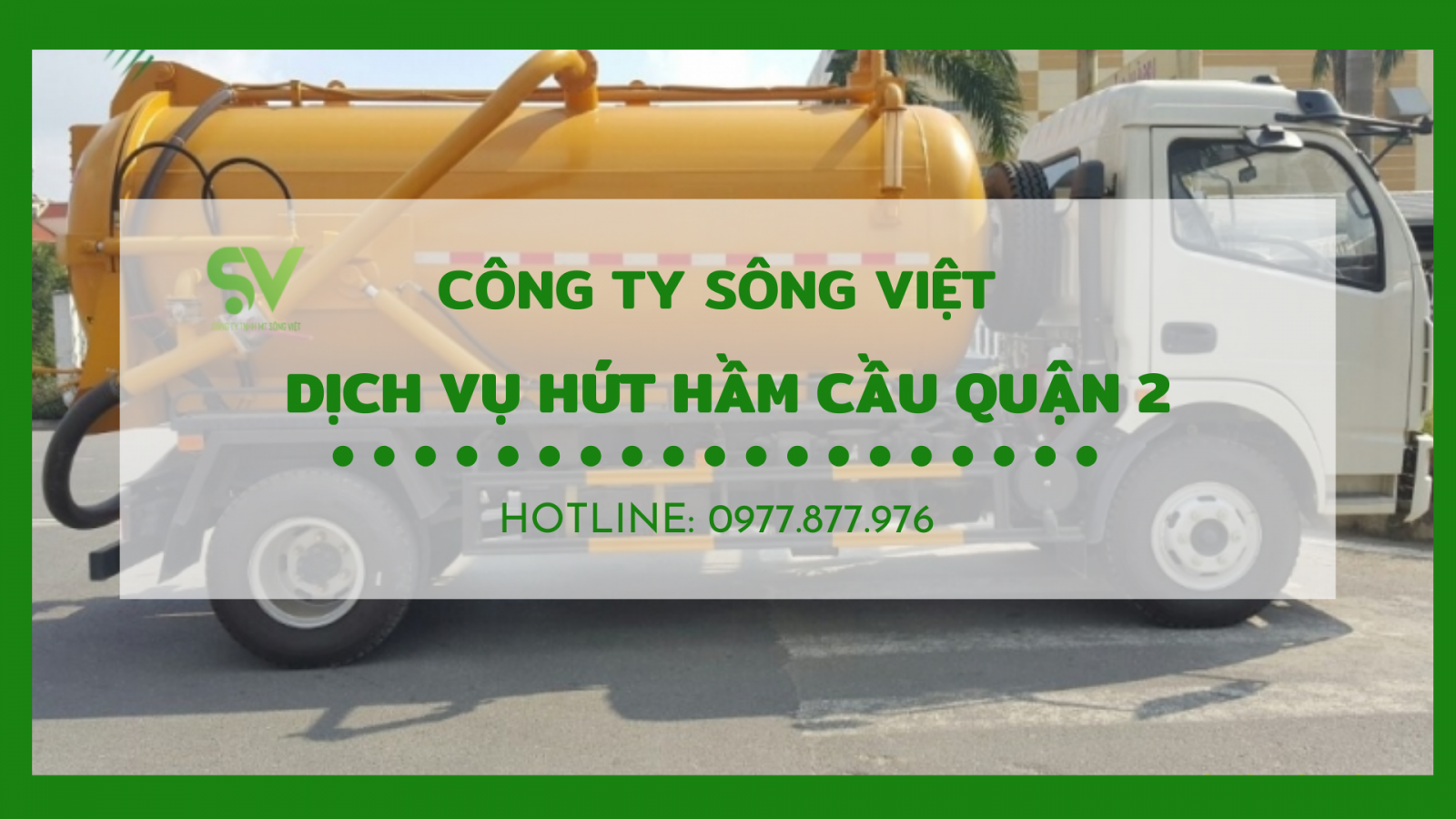 Dịch vụ hút hầm cầu quận 2