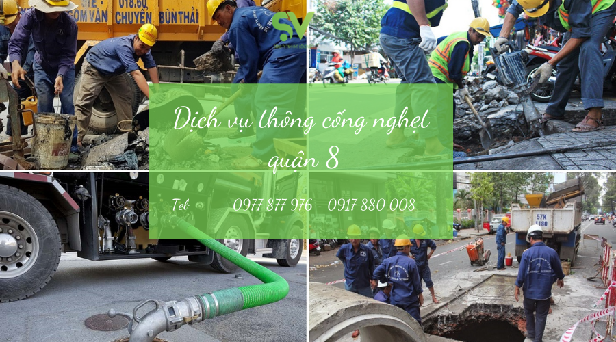 thông nghẹt cống quận 8 